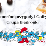 Smerfne przygody i Gofy Grpa Biedronki - 1