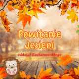 Powitanie Jesieni