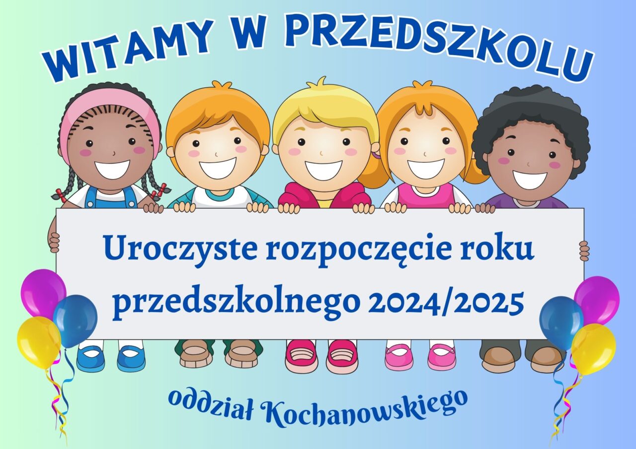 1.Uroczyste rozpoczęcie roku przedszkolnego 20212022